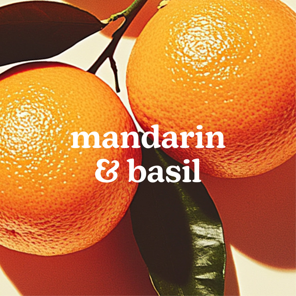 SereneScent™ Mandarin & Basil